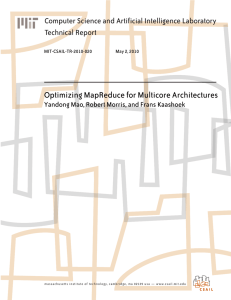 Optimizing MapReduce for Multicore Architectures Computer Science and Artificial Intelligence Laboratory