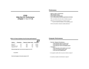 IC220 Slide Set #12: Performance Performance