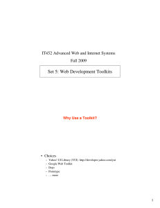 Set 5: Web Development Toolkits IT452 Advanced Web and Internet Systems