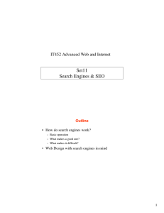 Set11 Search Engines &amp; SEO IT452 Advanced Web and Internet Outline
