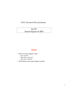 Set 8½ Search Engines &amp; SEO IT452 Advanced Web and Internet Outline