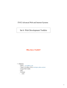 Set 6: Web Development Toolkits IT452 Advanced Web and Internet Systems