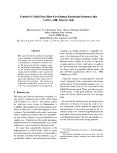 Stanford’s Multi-Pass Sieve Coreference Resolution System at the CoNLL-2011 Shared Task