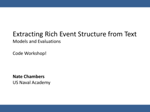 Extracting Rich Event Structure from Text Models and Evaluations  Code Workshop!