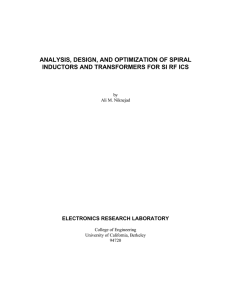 ANALYSIS, DESIGN, AND OPTIMIZATION OF SPIRAL ELECTRONICS RESEARCH LABORATORY by