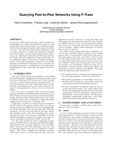 Querying Peer-to-Peer Networks Using P-Trees ABSTRACT Department of Computer Science