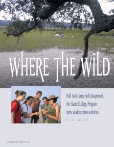 Where the Wild things learn Half boot camp, half playground,