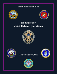 Doctrine for Joint Urban Operations Joint Publication 3-06 16 September 2002