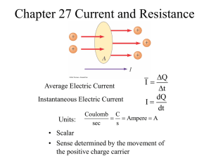 Chapter 27 Current and Resistance Q I t