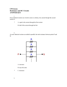 CPS lesson Resistance and DC Circuits ANSWER KEY