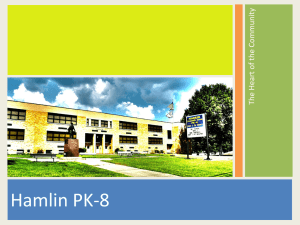 Hamlin PK-8  the Community Heart of