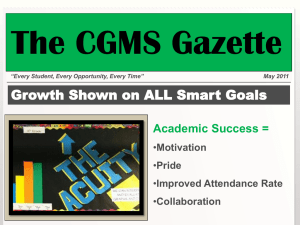 SUN SHINE The CGMS Gazette Growth Shown on ALL Smart Goals THE