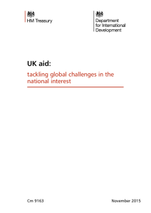 UK aid: tackling global challenges in the national interest November 2015