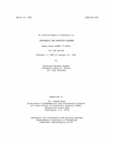 March  20,  1981 LIDS-IR-1081 STOCHASTIC AND ADAPTIVE  SYSTEMS