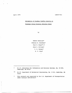 April  1979 LIDS-P-912 Estimation of  Roadway Traffic  Density on