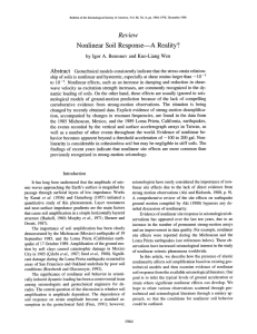 Nonlinear  Soil  Response  A  Reality? Review Abstract