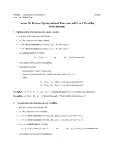 Lesson 20. Review: Optimization of Functions with 1 or 2... Determinants 1 Optimization of a function of a single variable