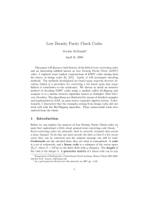 Low Density Parity Check Codes Gordon McDonald April 21, 2006