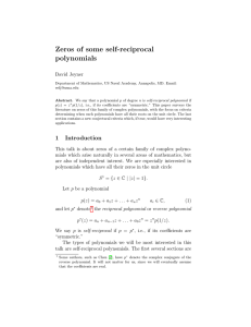 Zeros of some self-reciprocal polynomials David Joyner