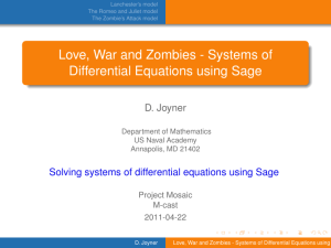 Love, War and Zombies - Systems of Differential Equations using Sage