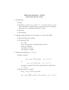Differential Equations - SM212 Final Exam Review Notes 1. Classification • Order