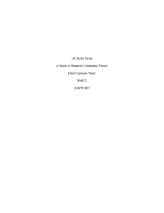 1/C Kelly Nelan A Study of Shannon’s Sampling Theory Final Capstone Paper