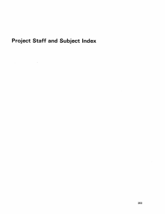 Project  Staff  and  Subject  Index 353