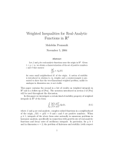 Weighted Inequalities for Real-Analytic Functions in R 2 Malabika Pramanik