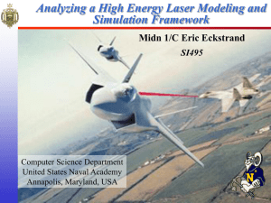 Analyzing a High Energy Laser Modeling and Simulation Framework SI495