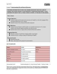 April 2016  Lesson 3: Understanding ESL and Special Education