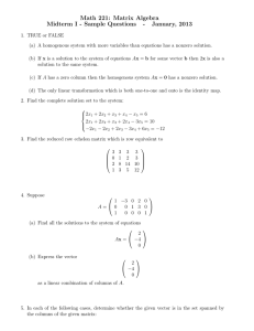 Math 221: Matrix Algebra Midterm I - Sample Questions - January, 2013