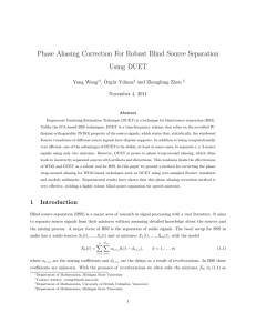 Phase Aliasing Correction For Robust Blind Source Separation Using DUET Yang Wang
