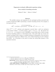 Degenerate stochastic differential equations arising from catalytic branching networks Richard F. Bass ,