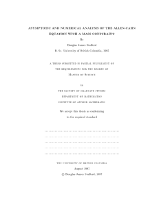 ASYMPTOTIC AND NUMERICAL ANALYSIS OF THE ALLEN-CAHN By Douglas James Staord