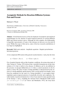 Asymptotic Methods for Reaction-Diffusion Systems: Past and Present Michael J. Ward