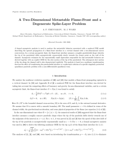 A Two-Dimensional Metastable Flame-Front and a Degenerate Spike-Layer Problem 1