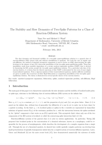 The Stability and Slow Dynamics of Two-Spike Patterns for a... Reaction-Diffusion System