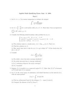 Applied Math Qualifying Exam: Sept. 11, 2004 Part I Z