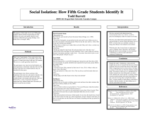 Social Isolation: How Fifth Grade Students Identify It Todd Barrett