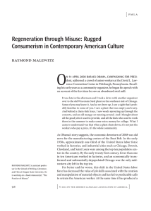 O Regeneration through Misuse: Rugged Consumerism in Contemporary American Culture [