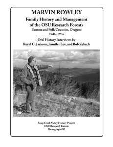 MARVIN ROWLEY Family History and Management of the OSU Research Forests