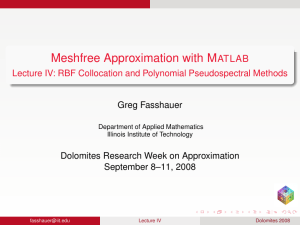 Meshfree Approximation with M ATLAB Greg Fasshauer