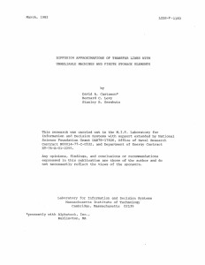 March,  1982 LIDS-P-1183 DIFFUSION APPROXIMATIONS  OF TRANSFER LINES WITH