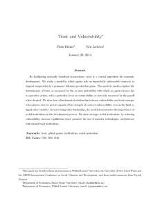 Trust and Vulnerability ∗ Chris Bidner Ken Jackson