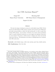 Are CDS Auctions Biased? ∗ Songzi Du Haoxiang Zhu