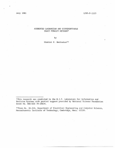 July  1981 LIDS-P-1113 AUGMENTED  LAGRANGIAN AND DIFFERENTIABLE EXACT  PENALTY METHODS*