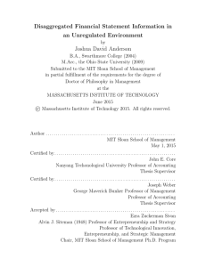 Disaggregated Financial Statement Information in an Unregulated Environment Joshua David Anderson