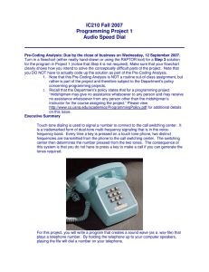 IC210 Fall 2007 Programming Project 1 Audio Speed Dial