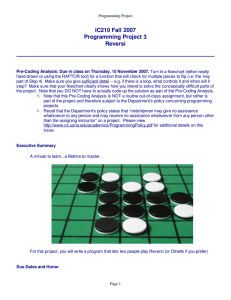 IC210 Fall 2007 Programming Project 3 Reversi