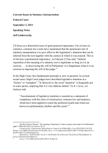 Current Issues in Statutory Interpretation Federal Court September 2, 2013 Speaking Notes